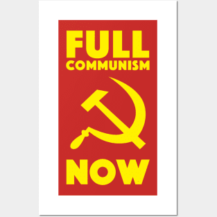 Full Communism Now Posters and Art